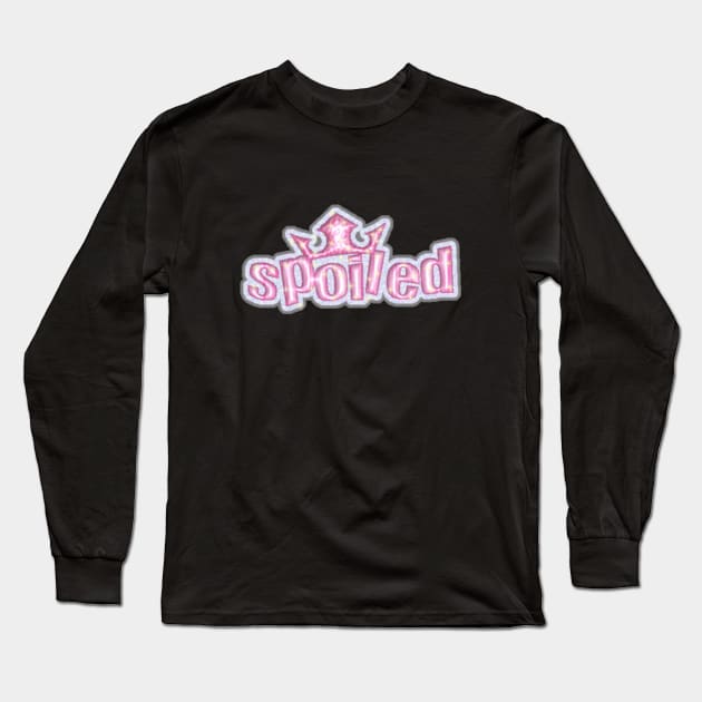 spoiled Long Sleeve T-Shirt by cloudviewv2
